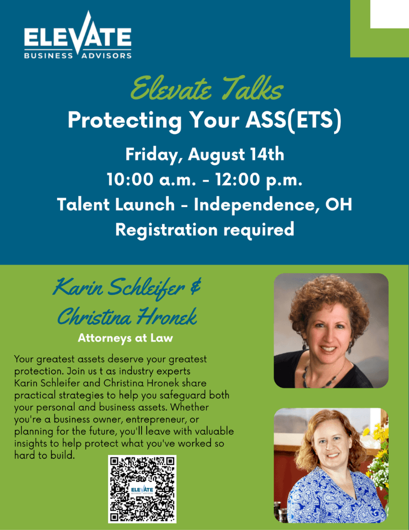 Elevate Talks poster advertising Protecting Your ASS(ETS) on Fri, Aug 14, 10:00 a.m.–12:00 p.m., Independence, OH; registration required; features two attorney headshots and a QR code on a green panel.
